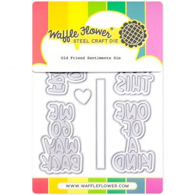 Waffle Flower Die - Old Friend Sentiments