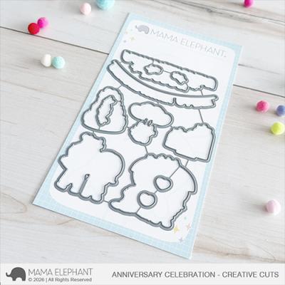 Mama Elephant Creative Cuts - Anniversary Celebration