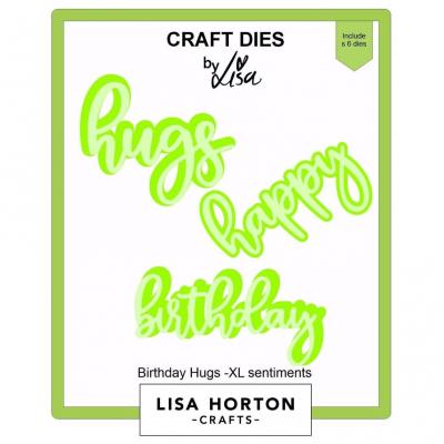 Lisa Horton Crafts XL Sentiments Dies - Birthday Hugs