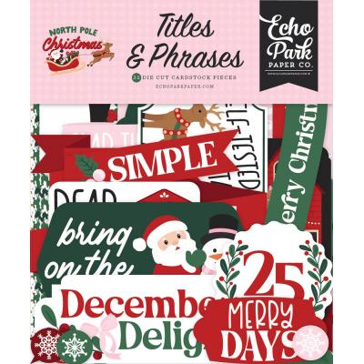 Echo Park North Pole Christmas - Titles & Phrases