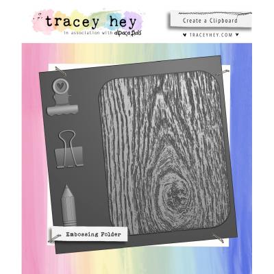Tracey Hey Embossing Folder - Create A Clipboard