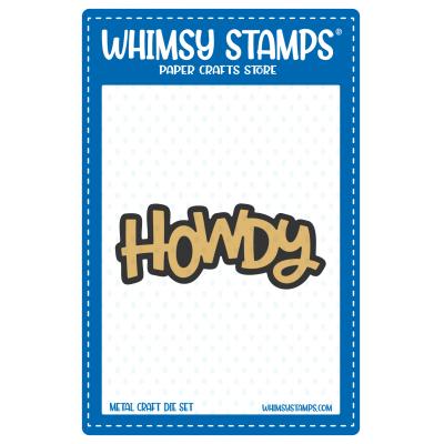 Whimsy Stamps Die - Howdy Word And Shadow